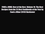 [PDF] FOOD & WINE: Best of the Best Volume 16: The Best Recipes from the 25 Best Cookbooks