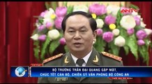 Bộ trưởng Trần Đại Quang chúc Tết Văn phòng Bộ Công an