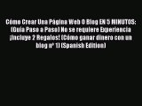 Download Cómo Crear Una Página Web O Blog EN 5 MINUTOS: (Guía Paso a Paso) No se requiere Experiencia