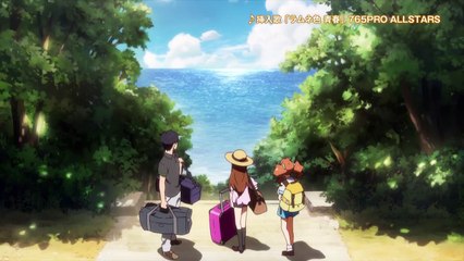 The「IDOLM@STER」Movie: Kagayaki no Mukougawa e trailer