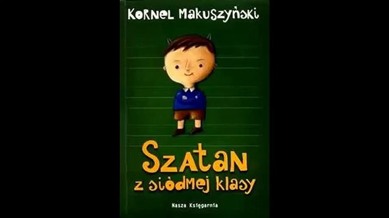 Sprawdzian Szatan Z Siódmej Klasy Chomikuj Szatan z siódmej klasy - Audiobook MP3 - video Dailymotion