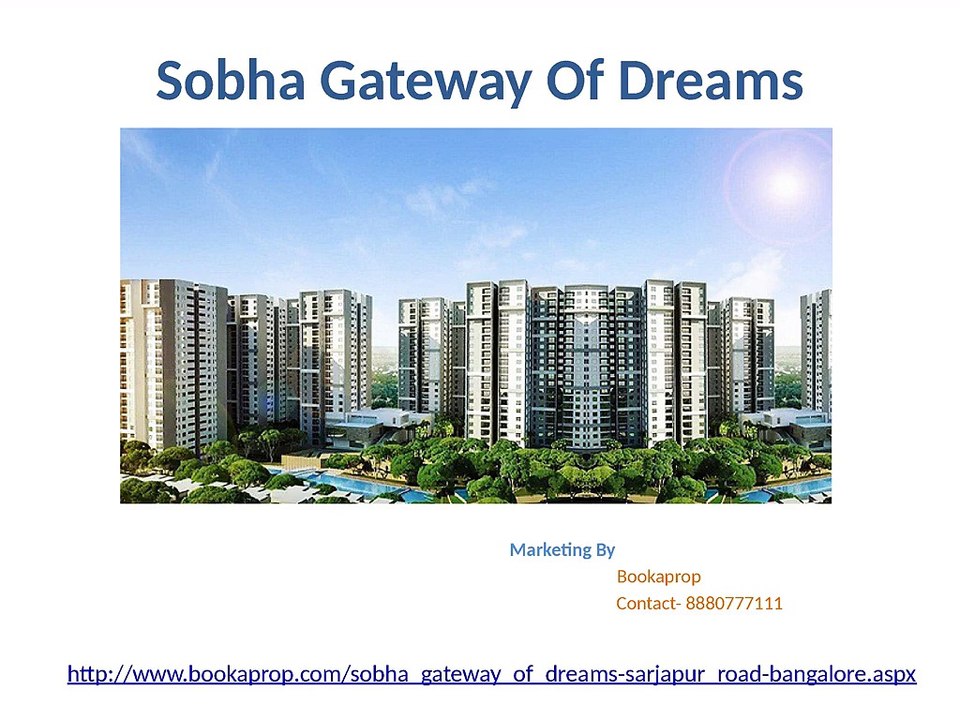 Sobha Gateway of Dreams