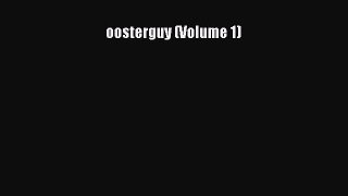 Download oosterguy (Volume 1) Ebook Free