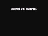 [PDF] Oz Clarke's Wine Advisor 1997 Download Full Ebook