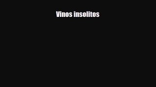 [PDF] Vinos insolitos Download Online