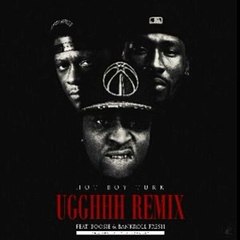 Turk ft Boosie Badazz, Bankroll Fresh - Ugghhh (Remix)
