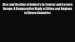 [PDF] Rise and Decline of Industry in Central and Eastern Europe: A Comparative Study of Cities