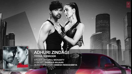 ADHURI ZINDAGI Full Song (Audio) _ TERAA SURROOR _ Himesh Reshammiya_ Farah Kari