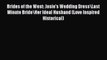 Download Brides of the West: Josie's Wedding Dress\Last Minute Bride\Her Ideal Husband (Love