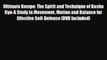 PDF Ultimate Kempo: The Spirit and Technique of Kosho Ryu-A Study in Movement Motion and Balance