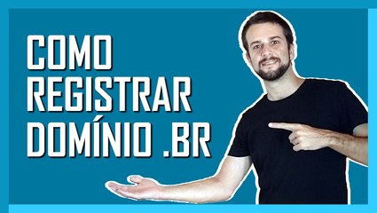 Como Criar um Blog - Como Registrar um Domínio .com.br