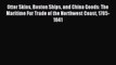 Read Otter Skins Boston Ships and China Goods: The Maritime Fur Trade of the Northwest Coast