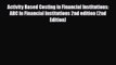 [PDF] Activity Based Costing in Financial Institutions: ABC In Financial Institutions 2nd edition