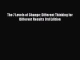 PDF The 7 Levels of Change: Different Thinking for Different Results 3rd Edition PDF Book Free