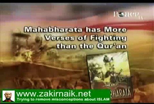 Dr. Zakir Naik Videos. Mahabharata has more verses of fighting than the Quran!