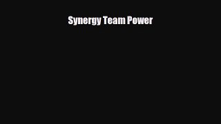 Download Synergy Team Power Ebook