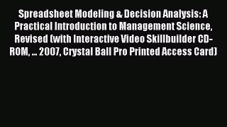 Read Spreadsheet Modeling & Decision Analysis: A Practical Introduction to Management Science