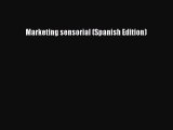 [PDF] Marketing sensorial (Spanish Edition) Download Online