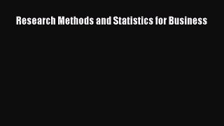 Download Research Methods and Statistics for Business PDF Online