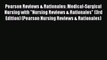 [PDF] Pearson Reviews & Rationales: Medical-Surgical Nursing with Nursing Reviews & Rationales
