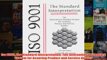 Download PDF  Iso 9001 the Standard Interpretation The International Standard System for Assuring FULL FREE