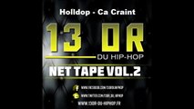 Holldop - Ca Craint (13OR-du-HipHop Net Tape vol.2 Rap Francais)