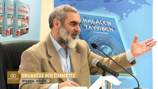 236) Organize Bir Ümmetiz - Sosyal Doku Vakfı - Nureddin YILDIZ