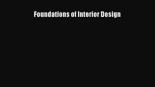 Download Foundations of Interior Design PDF Online