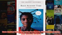 Download PDF  Race Against Time Searching for Hope in AIDSRavaged Africa CBC Massey Lecture FULL FREE