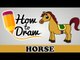 How To Draw A Horse - Easy Step By Step Cartoon Art Drawing Lesson Tutorial For Kids & Beginners