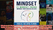 Download PDF  Mindset 21 Mindset Tricks  Improve your Success in Life All Day Guide to more Happiness FULL FREE