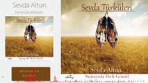 Sevda Türküleri - Deniz Üstü Köpürür