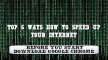 How to Speed up your Internet Connection for Windows 7,8,8.1,10