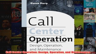 Download PDF  Call Center Operation Design Operation and Maintenance FULL FREE