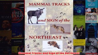 Download PDF  Mammal Tracks and Sign of the Northeast FULL FREE