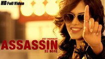 New Punjabi Songs 2016 - Assassin (32 Bore) - Full Video - Jeet Charanjit - Latest Punjabi Songs