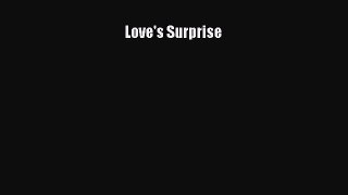Download Love's Surprise Ebook Free