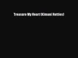 Download Treasure My Heart (Kimani Hotties) Ebook Online