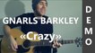 Crazy - Gnarls Barkley - Cover Guitare