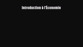 [PDF Télécharger] Introduction à l'Économie [Télécharger] Complet Ebook