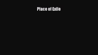 Read Place of Exile Ebook Free