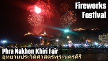 Fireworks Festival at Phra Nakhon Khiri Historical Park