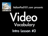 Learn Italian - Video Vocabulary #7