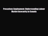 [PDF] Precarious Employment: Understanding Labour Market Insecurity in Canada Download Full