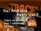 Raï RnB Mix Party - concours Trace TV
