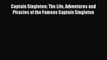 Read Captain Singleton: The Life Adventures and Piracies of the Famous Captain Singleton Ebook