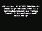 [PDF] Children's Books: MY MOTHER'S WINGS (Rhyming Bedtime Story/Picture Book About a Child's
