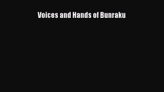 Read Voices and Hands of Bunraku Ebook Free
