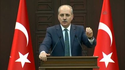 Download Video: Kurtulmuş: 'Türkiye'nin, Sonu Belli Olmayan Hiçbir Maceranın İçerisine Atılmasına Razı Olmayız'