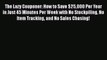 [PDF] The Lazy Couponer: How to Save $25000 Per Year in Just 45 Minutes Per Week with No Stockpiling